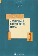 A Construção do Projecto Escola